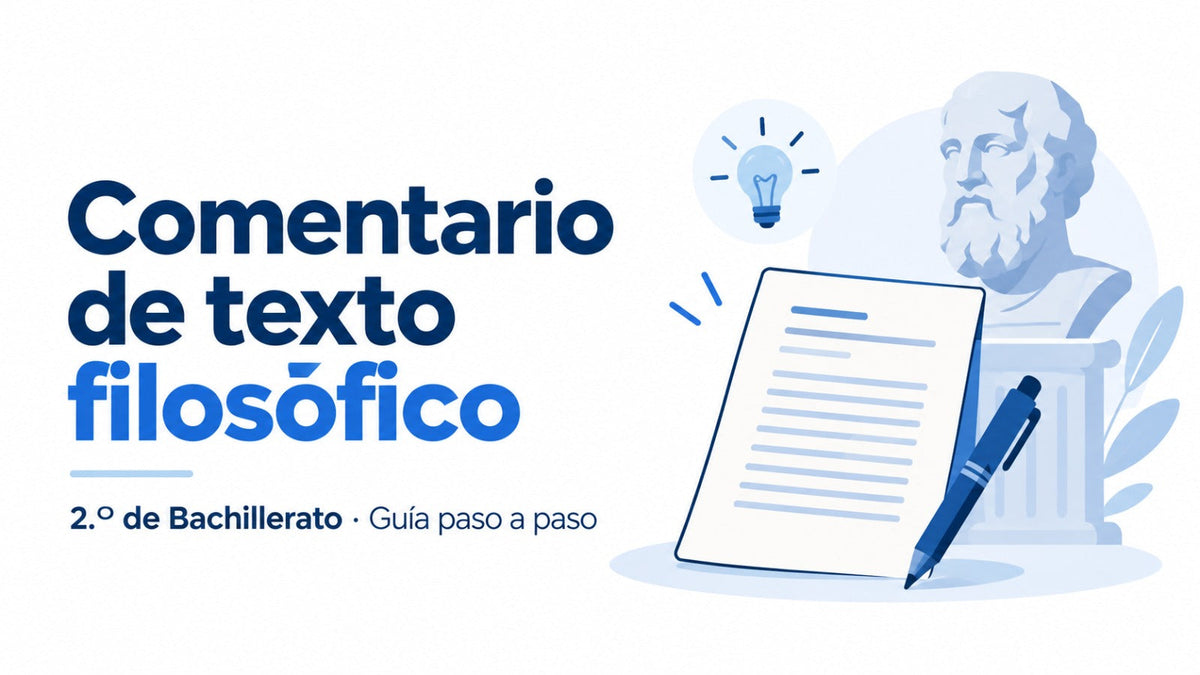 Comentario de texto filosófico: guía y ejemplo