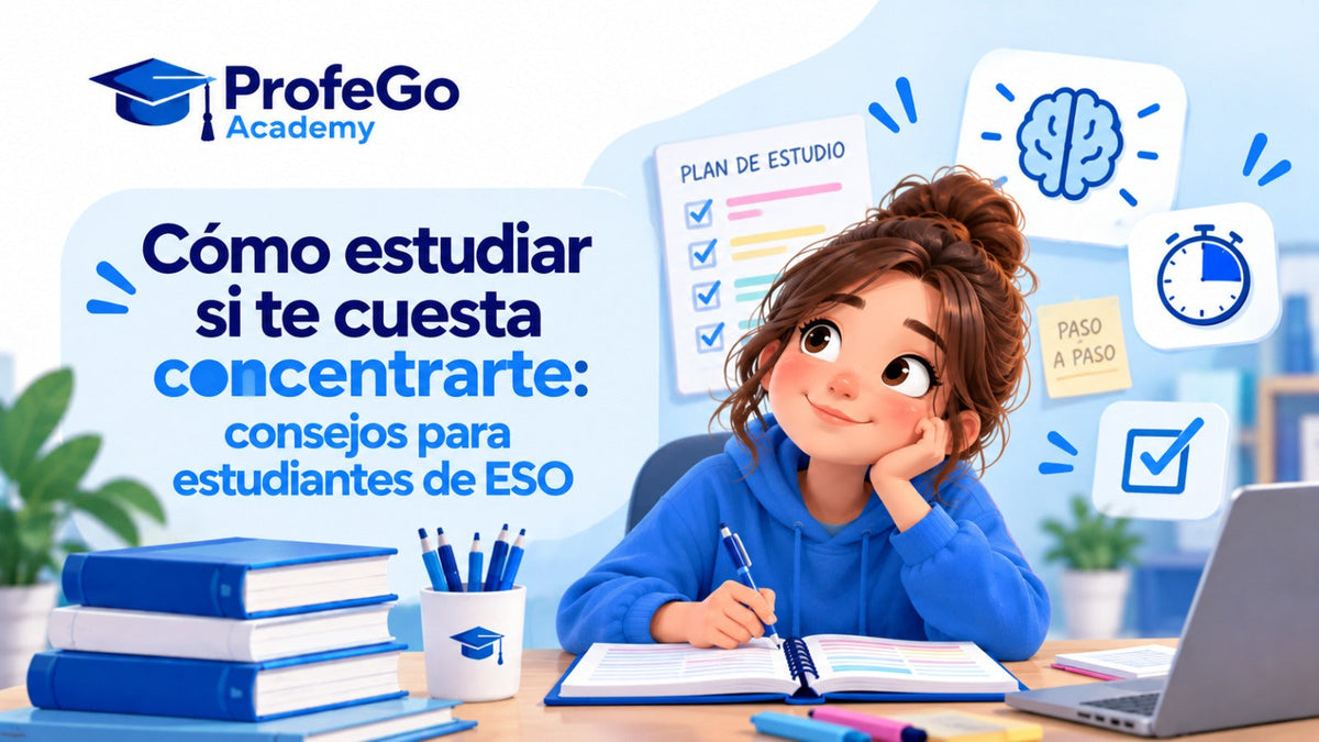 Cómo estudiar si te cuesta concentrarte: consejos para estudiantes de ESO