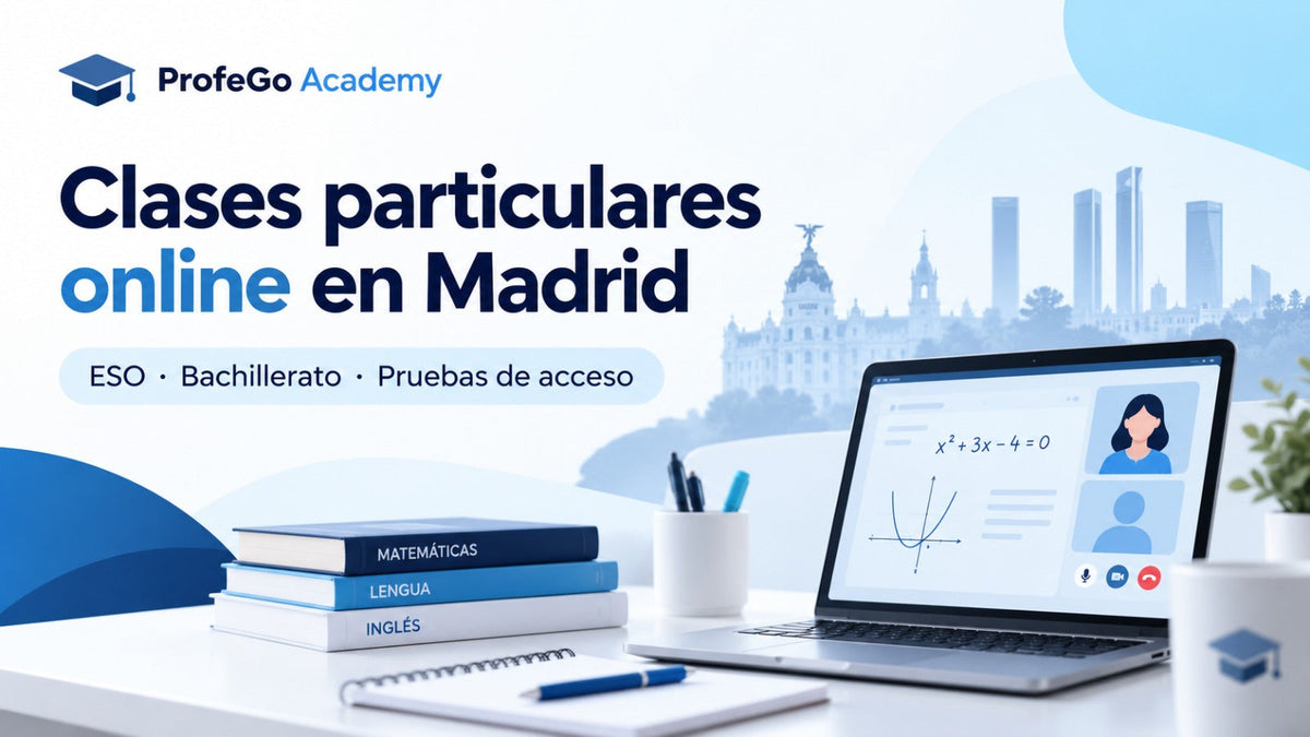 Clases particulares online de ESO en Madrid: apoyo escolar y exámenes