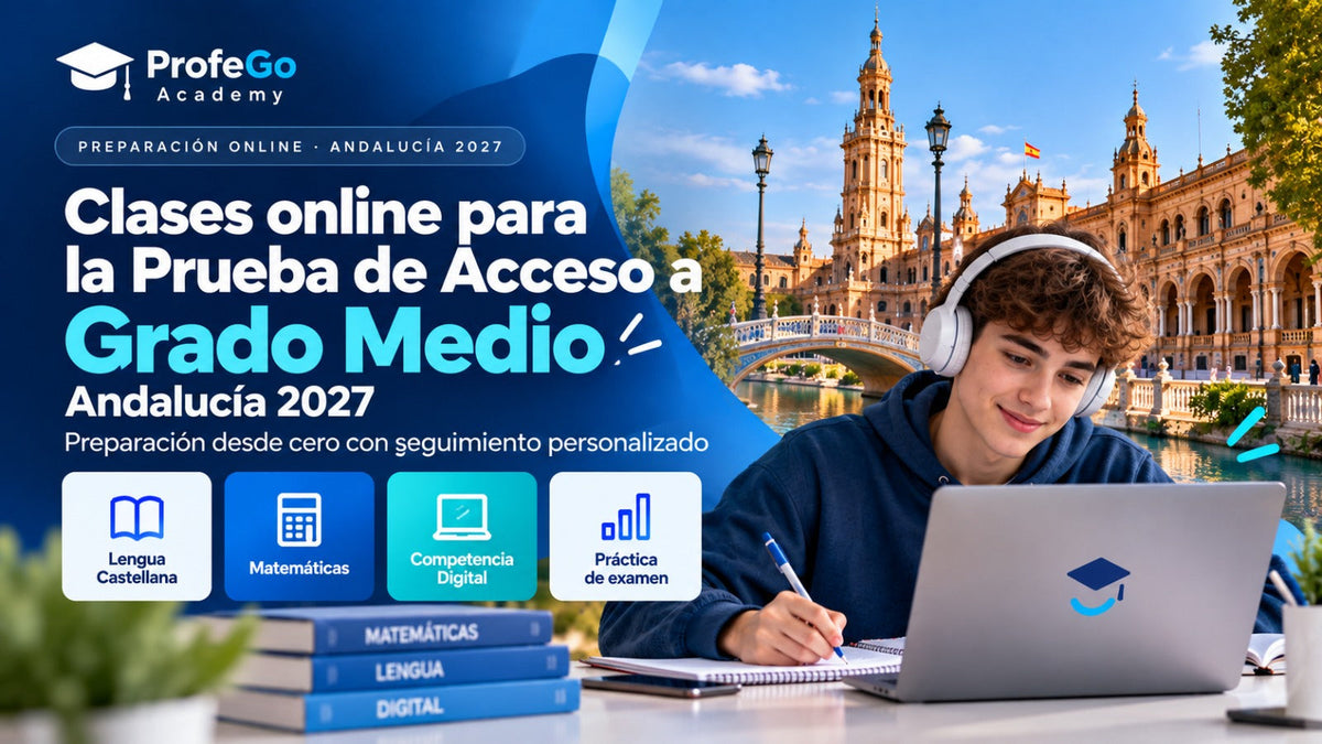 Prueba Acceso Grado Medio Andalucía 2027 | Clases online