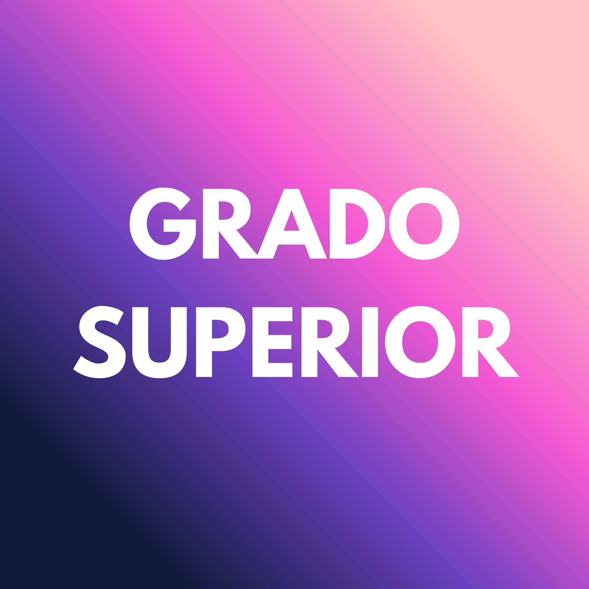 ACCESO GRADO SUPERIOR