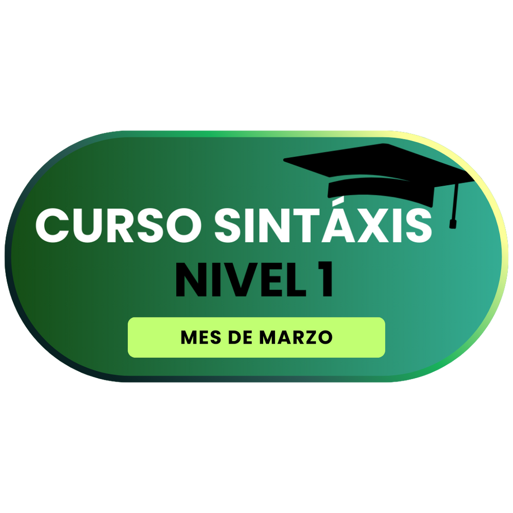 Curso de Sintaxis Oración Simple  (Mes de Marzo) AGOTADO
